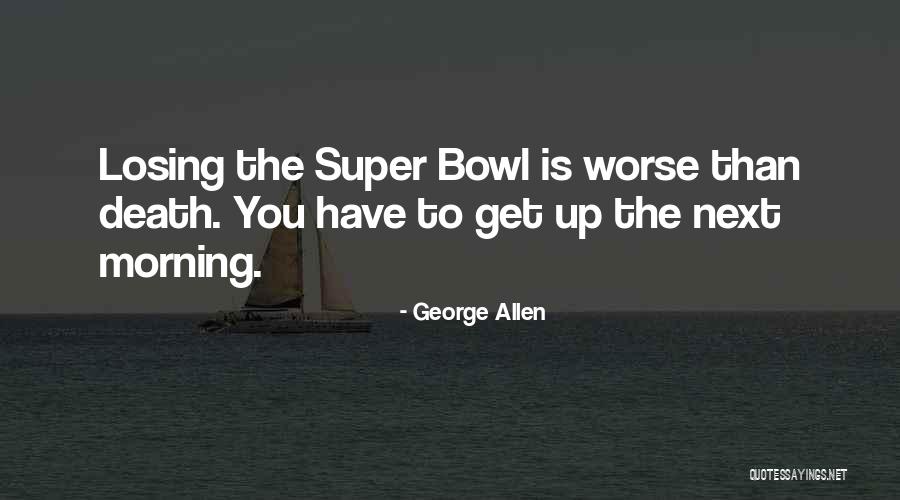Appraisement Laws Quotes By George Allen Appraisement Laws Quotes By George Allen