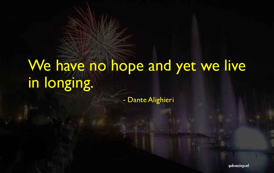 Appraisement Quotes By Dante Alighieri Appraisement Quotes By Dante Alighieri
