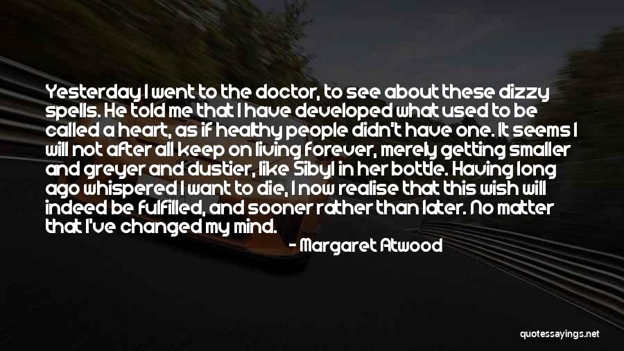 Apprears Quotes By Margaret Atwood Apprears Quotes By Margaret Atwood