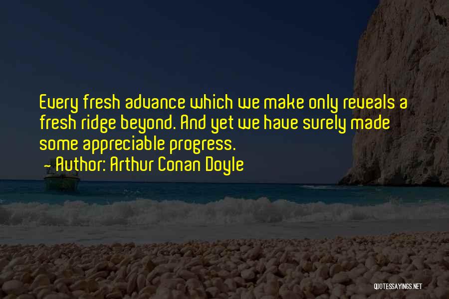 Appreciable Quotes By Arthur Conan Doyle