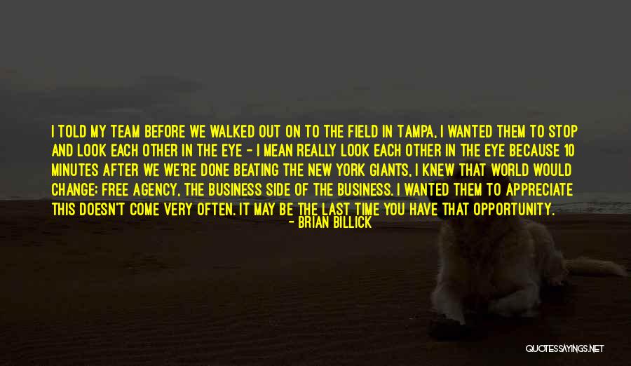 Appreciate Each Other Quotes By Brian Billick