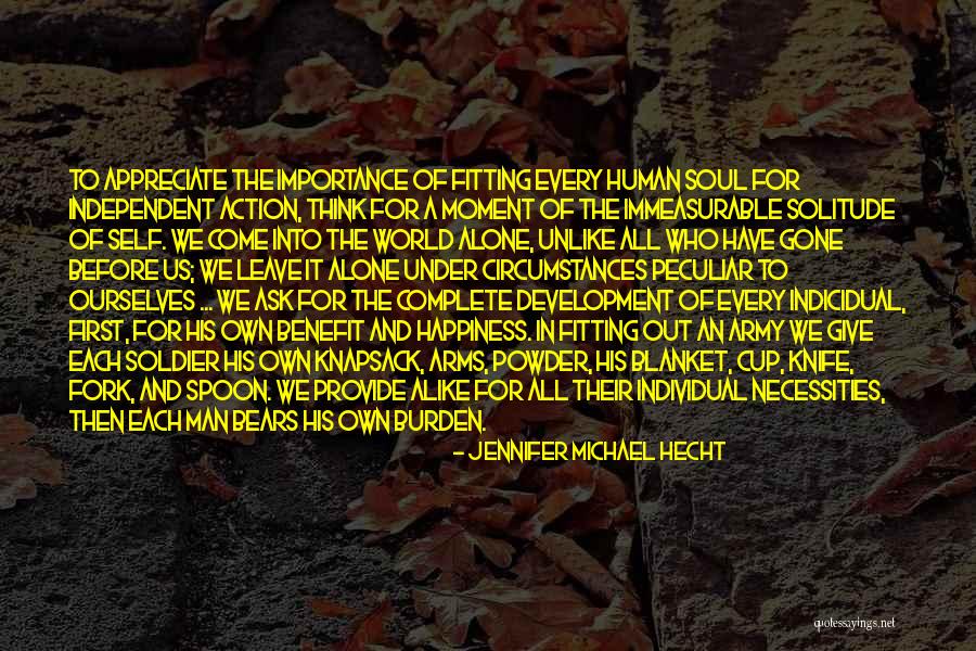 Appreciate Every Moment Quotes By Jennifer Michael Hecht Appreciate Every Moment Quotes By Jennifer Michael Hecht