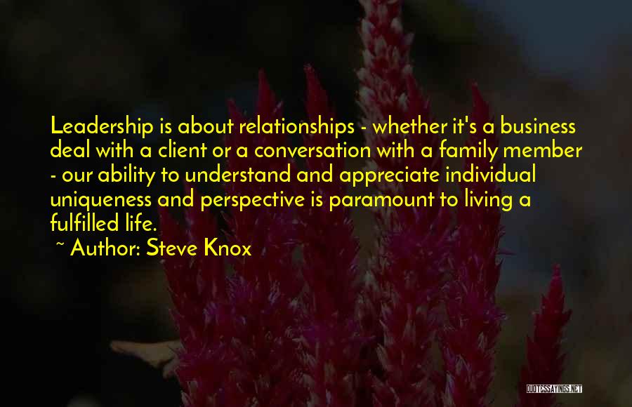 Appreciate Family Quotes By Steve Knox