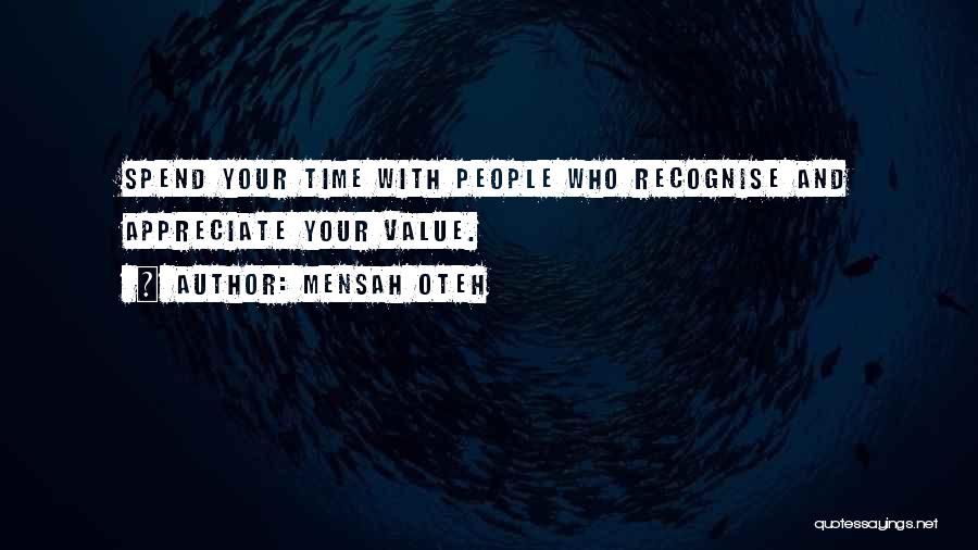 Appreciate Friendship Quotes By Mensah Oteh