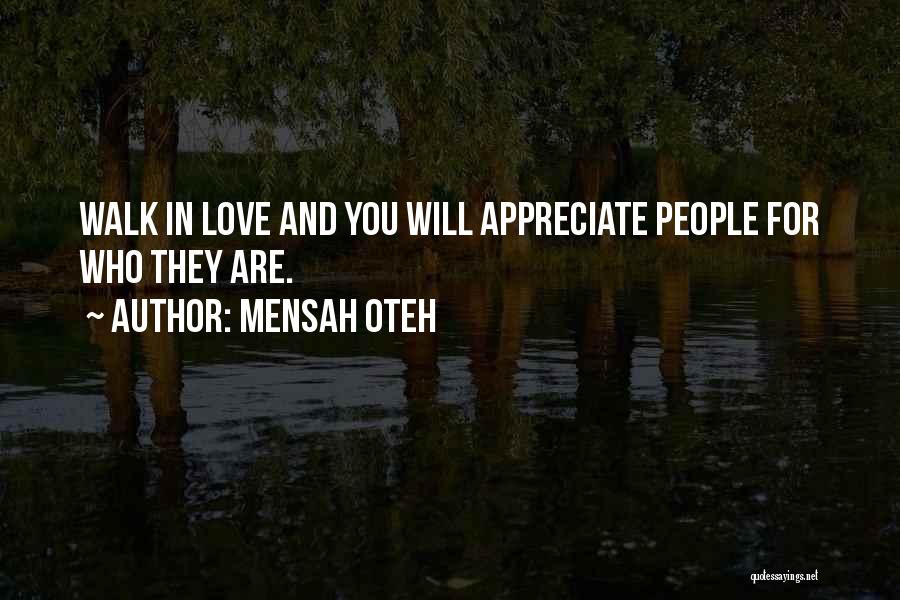 Appreciate Friendship Quotes By Mensah Oteh