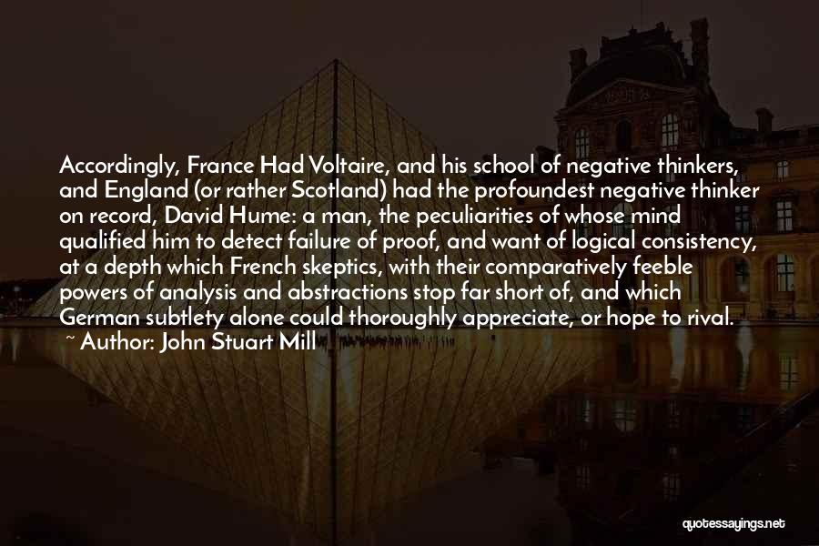 Appreciate Her Now Quotes By John Stuart Mill