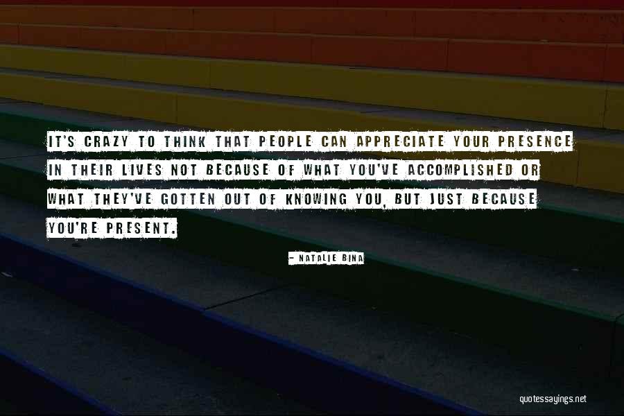 Appreciate It Quotes By Natalie Bina Appreciate It Quotes By Natalie Bina