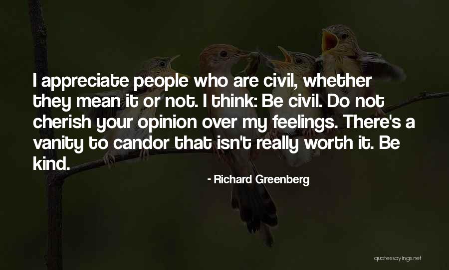Appreciate It Quotes By Richard Greenberg Appreciate It Quotes By Richard Greenberg