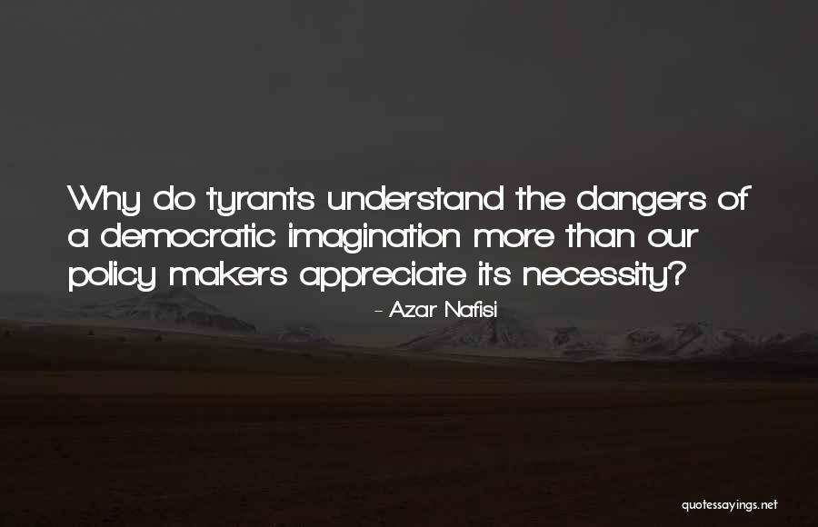Appreciate More Quotes By Azar Nafisi Appreciate More Quotes By Azar Nafisi