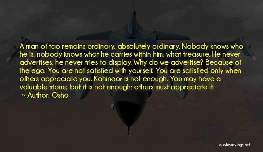 Appreciate Others Quotes By Osho