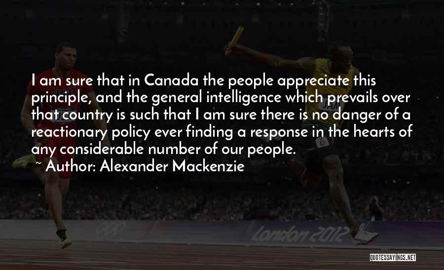 Appreciate People Quotes By Alexander Mackenzie