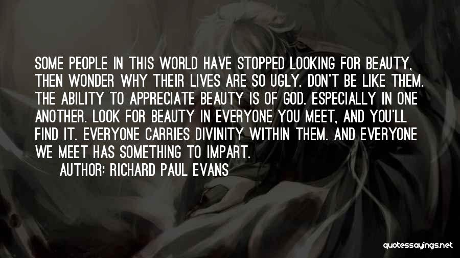 Appreciate People Quotes By Richard Paul Evans