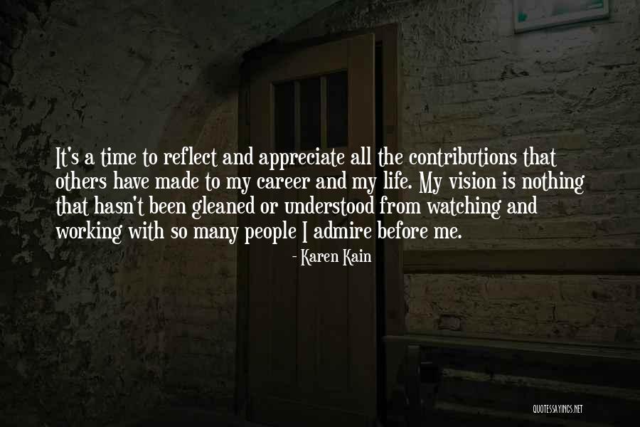 Appreciate Quotes By Karen Kain Appreciate Quotes By Karen Kain