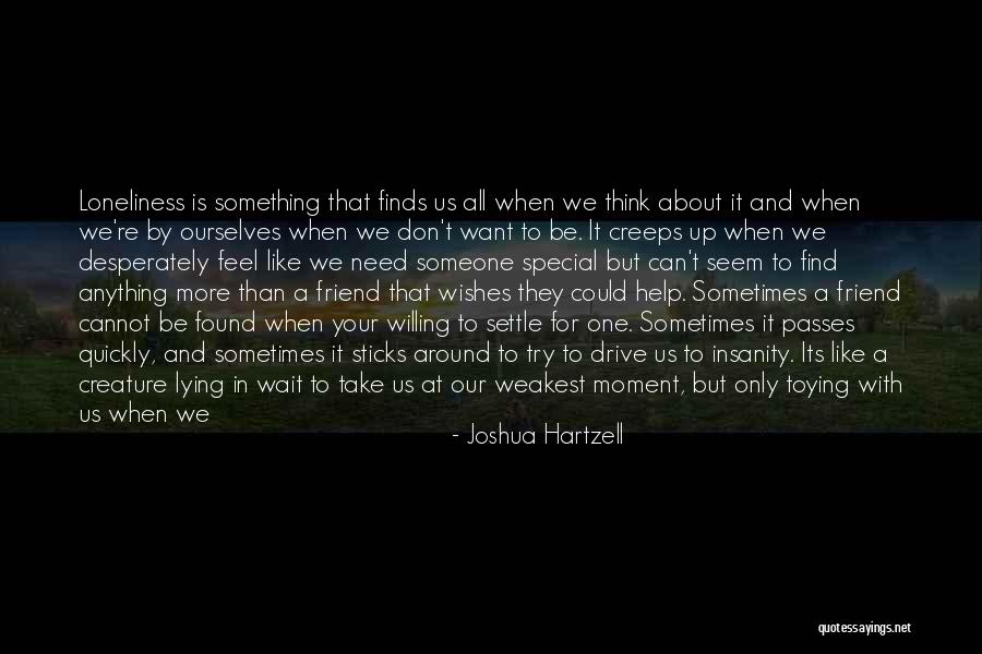 Appreciate Things In Life Quotes By Joshua Hartzell