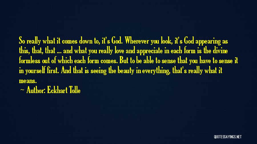 Appreciate To God Quotes By Eckhart Tolle