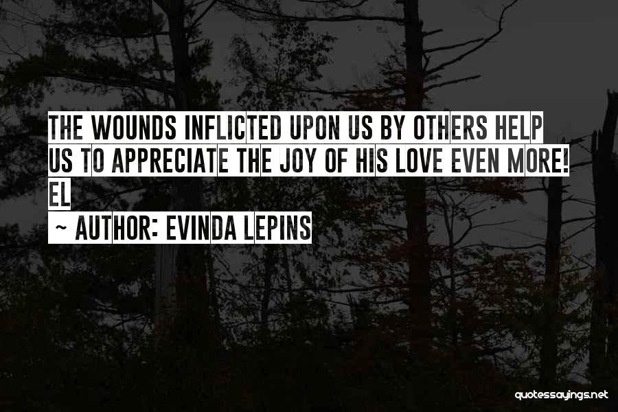 Appreciate What Others Do For You Quotes By Evinda Lepins