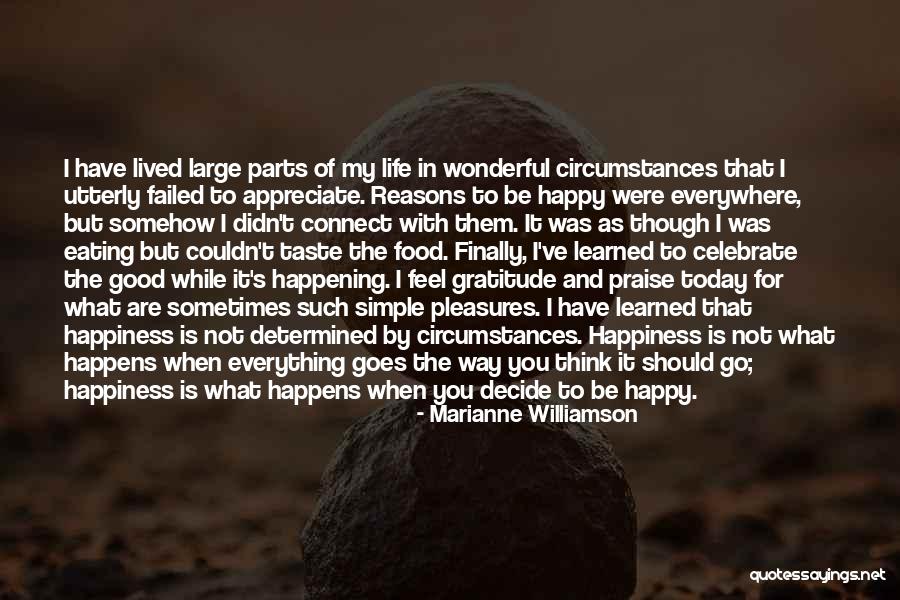Appreciate You In My Life Quotes By Marianne Williamson Appreciate You In My Life Quotes By Marianne Williamson