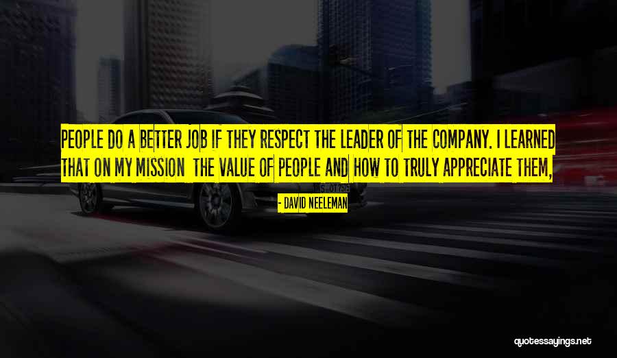 Appreciate Your Job Quotes By David Neeleman