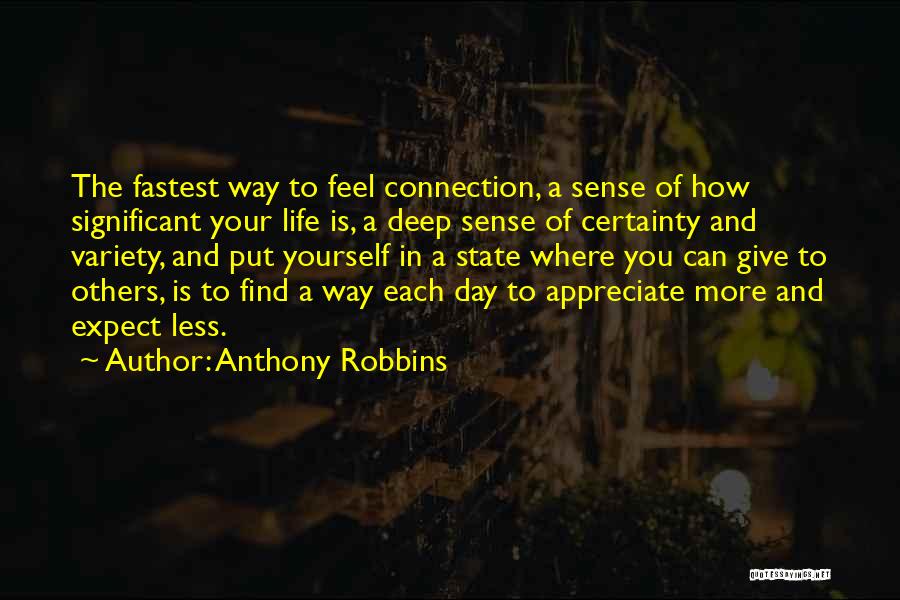 Appreciate Your Significant Other Quotes By Anthony Robbins