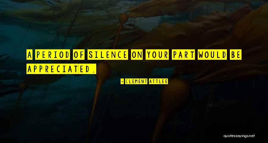 Appreciated Quotes By Clement Attlee Appreciated Quotes By Clement Attlee