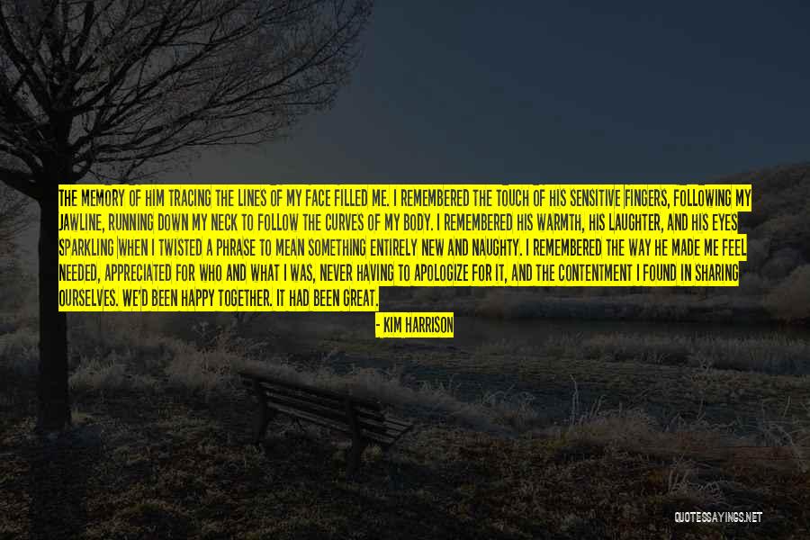 Appreciated Quotes By Kim Harrison Appreciated Quotes By Kim Harrison