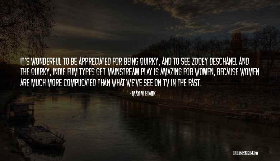 Appreciated Quotes By Mayim Bialik Appreciated Quotes By Mayim Bialik