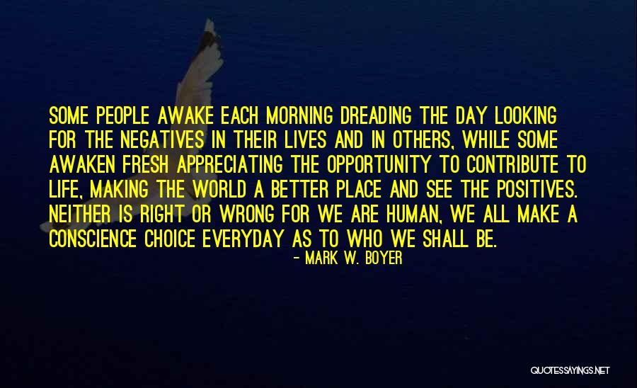Appreciating Quotes Quotes By Mark W. Boyer Appreciating Quotes Quotes By Mark W. Boyer