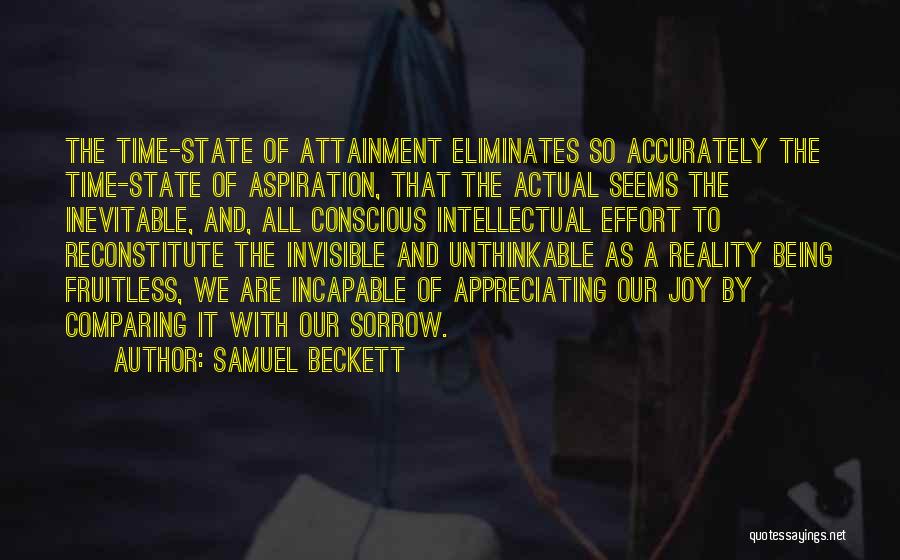 Appreciating The Things You Have Quotes By Samuel Beckett