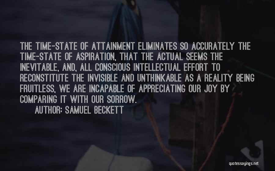 Appreciating What You Had Quotes By Samuel Beckett
