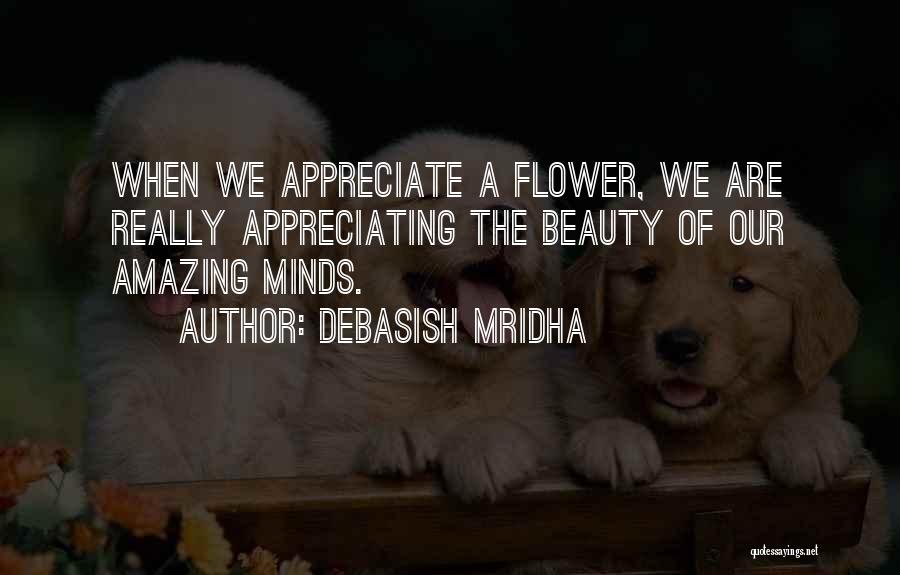 Appreciating Your Beauty Quotes By Debasish Mridha