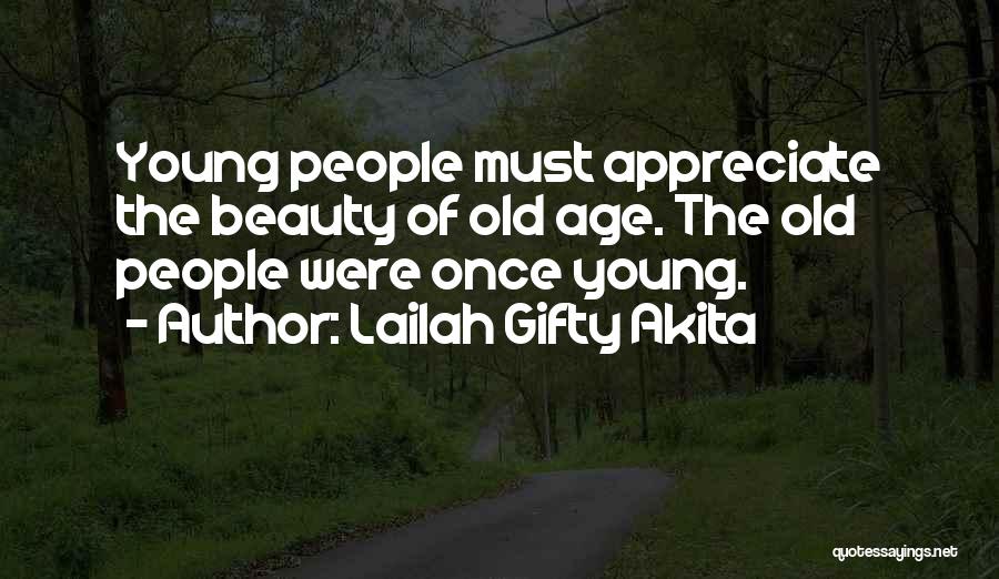 Appreciating Your Beauty Quotes By Lailah Gifty Akita