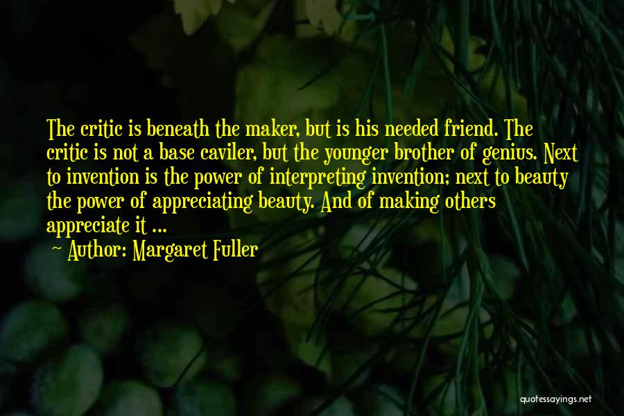 Appreciating Your Beauty Quotes By Margaret Fuller