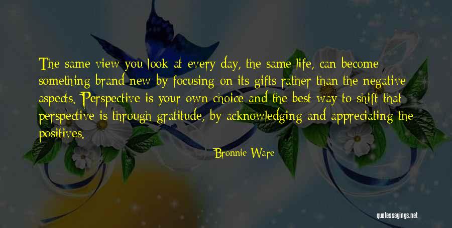 Appreciating Your Life Quotes By Bronnie Ware