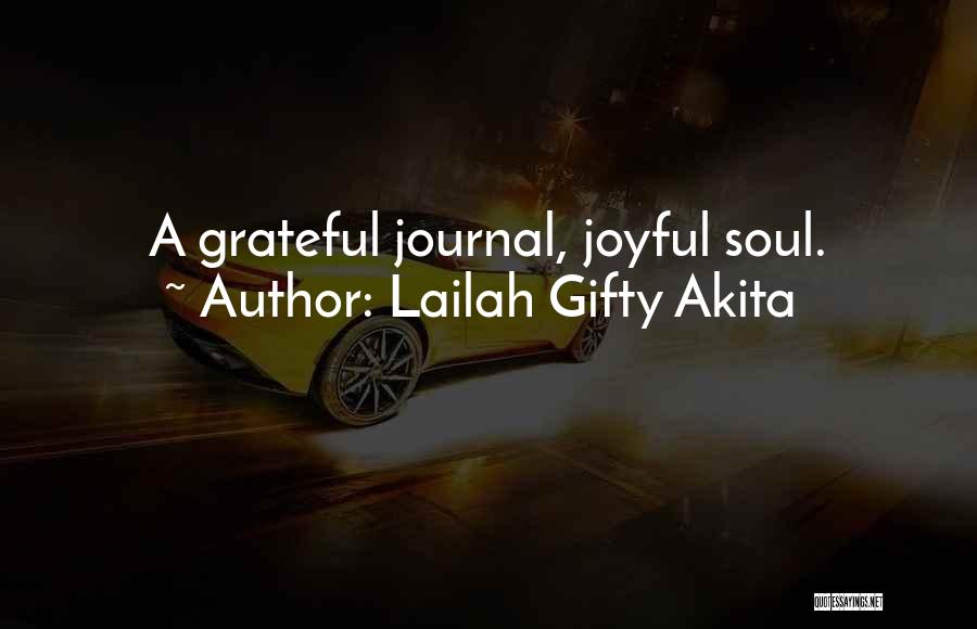 Appreciating Your Life Quotes By Lailah Gifty Akita
