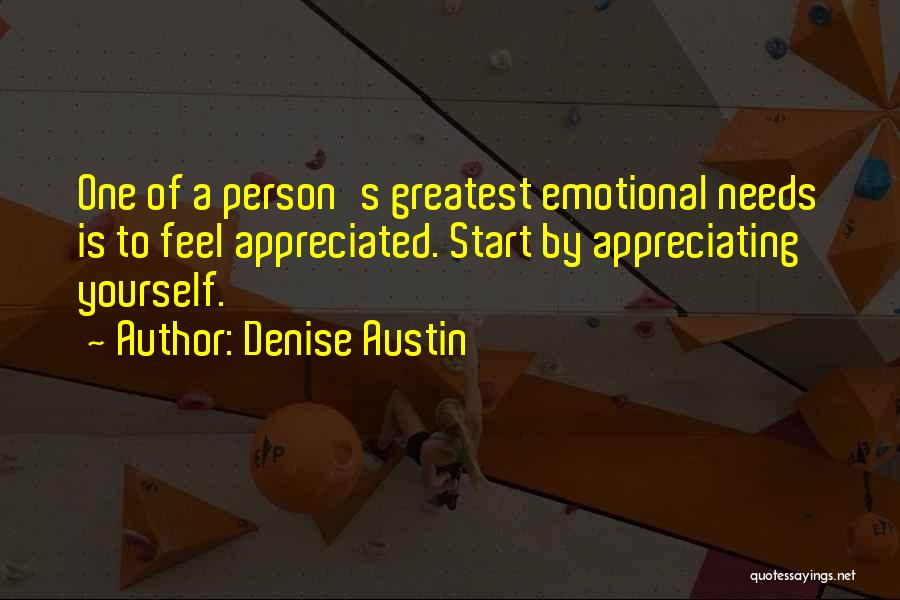 Appreciating Yourself Quotes By Denise Austin