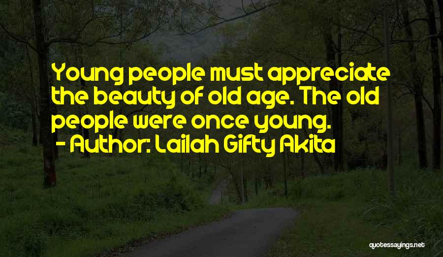 Appreciating Yourself Quotes By Lailah Gifty Akita