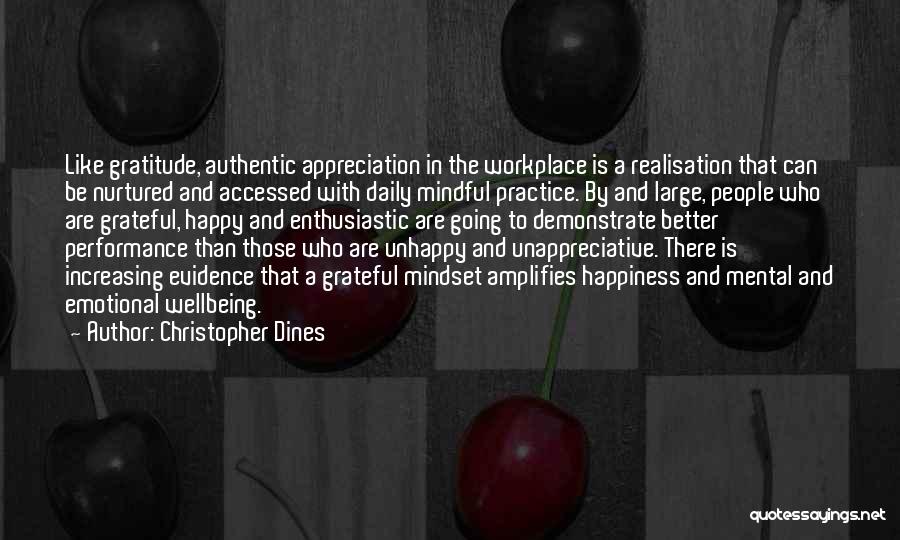 Appreciation And Gratitude Quotes By Christopher Dines