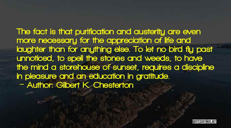 Appreciation And Gratitude Quotes By Gilbert K. Chesterton