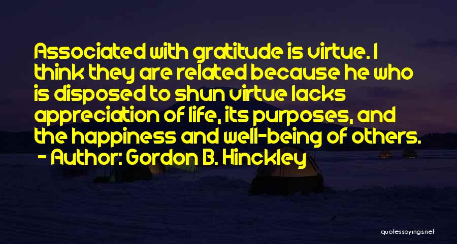 Appreciation And Gratitude Quotes By Gordon B. Hinckley