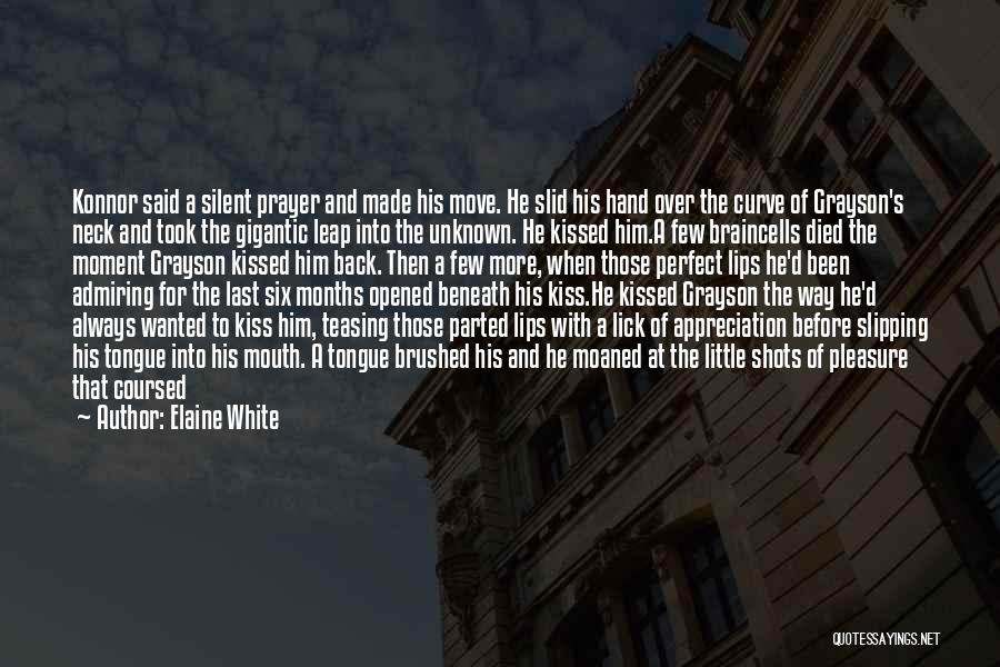 Appreciation And Love Quotes By Elaine White