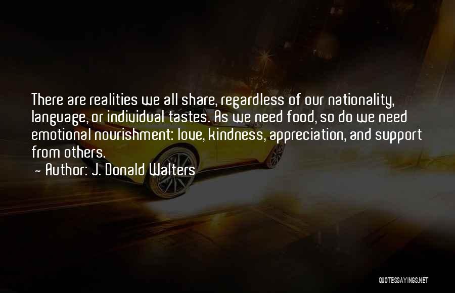 Appreciation And Love Quotes By J. Donald Walters