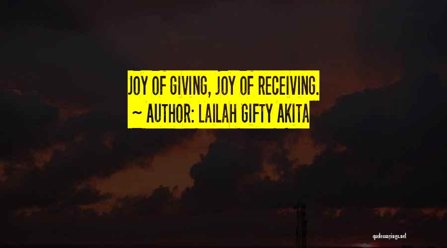 Appreciation And Love Quotes By Lailah Gifty Akita