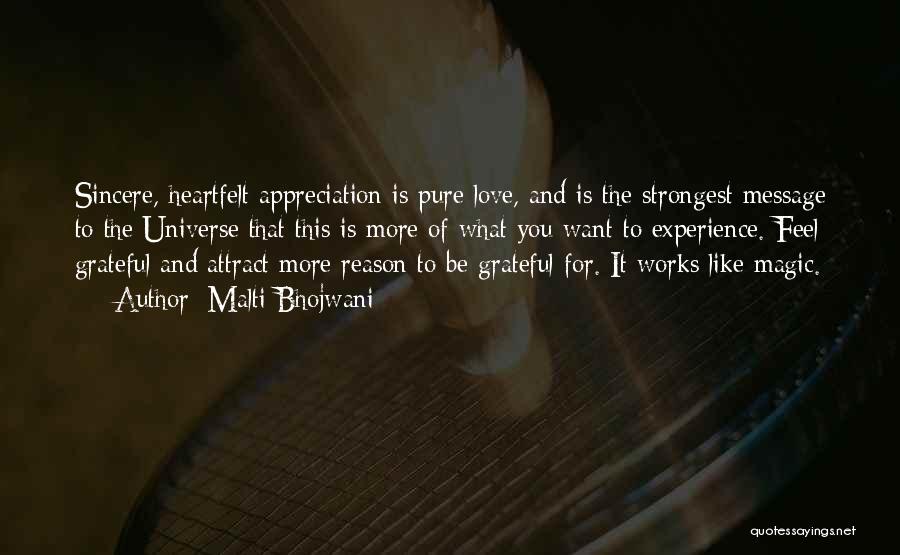 Appreciation And Love Quotes By Malti Bhojwani