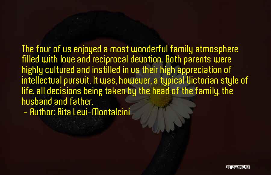 Appreciation And Love Quotes By Rita Levi-Montalcini