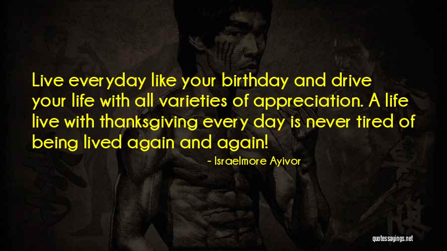 Appreciation And Thank You Quotes By Israelmore Ayivor