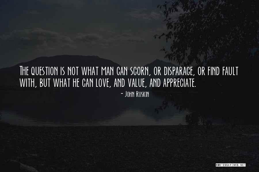 Appreciation And Thank You Quotes By John Ruskin Appreciation And Thank You Quotes By John Ruskin