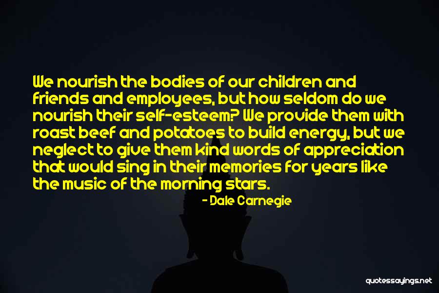 Appreciation For Employees Quotes By Dale Carnegie Appreciation For Employees Quotes By Dale Carnegie