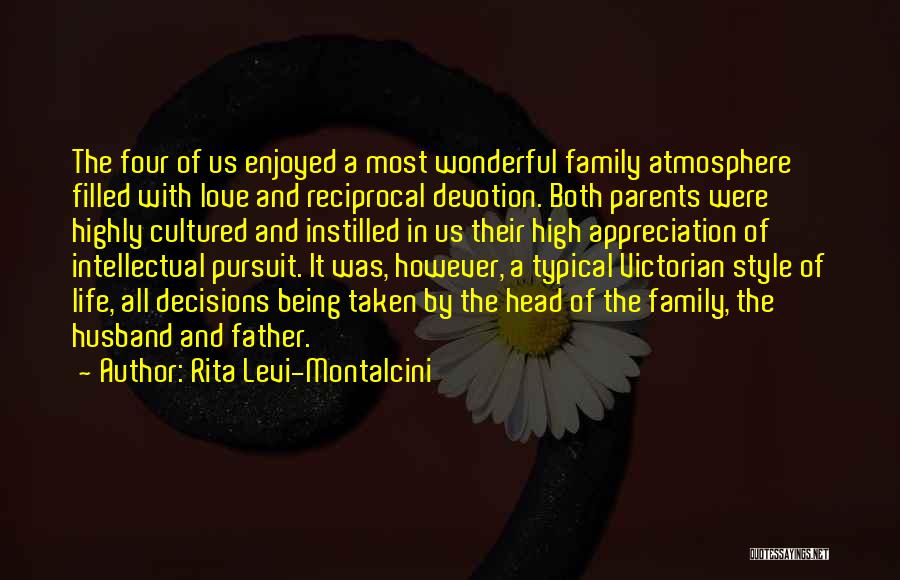Appreciation For My Husband Quotes By Rita Levi-Montalcini