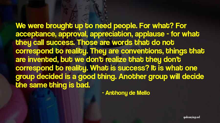 Appreciation For Success Quotes By Anthony De Mello