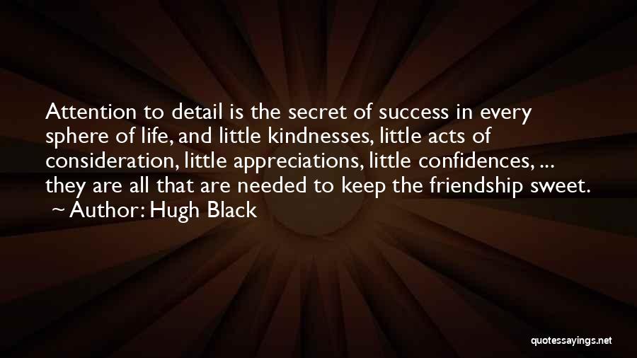 Appreciation For Success Quotes By Hugh Black